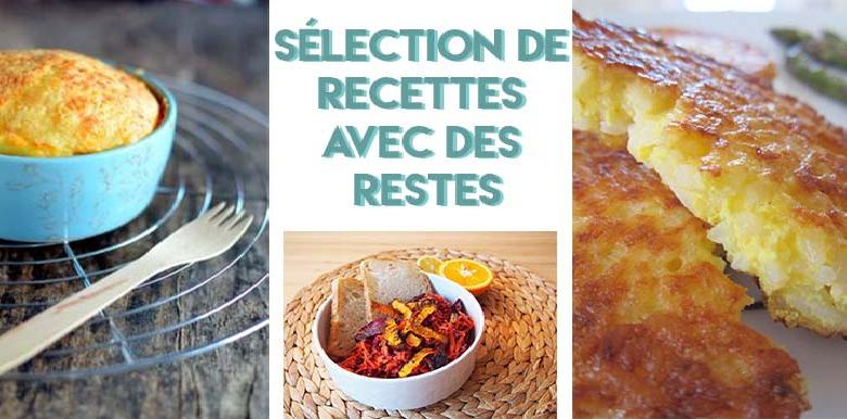 Selection De Recettes Avec Des Restes La Boite Rose